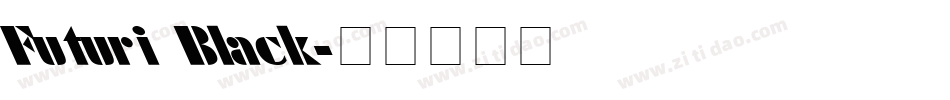 Futuri Black字体转换